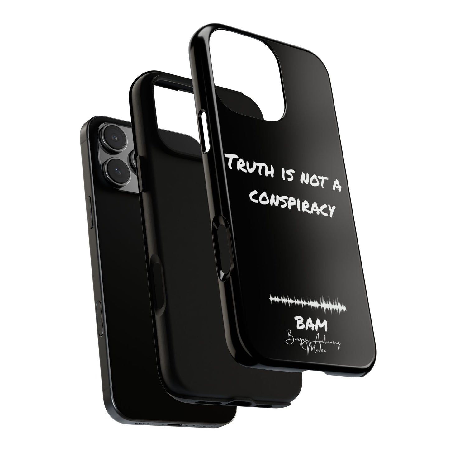 Truth Is Not A Conspiracy iPhone Case – BAM Merch
