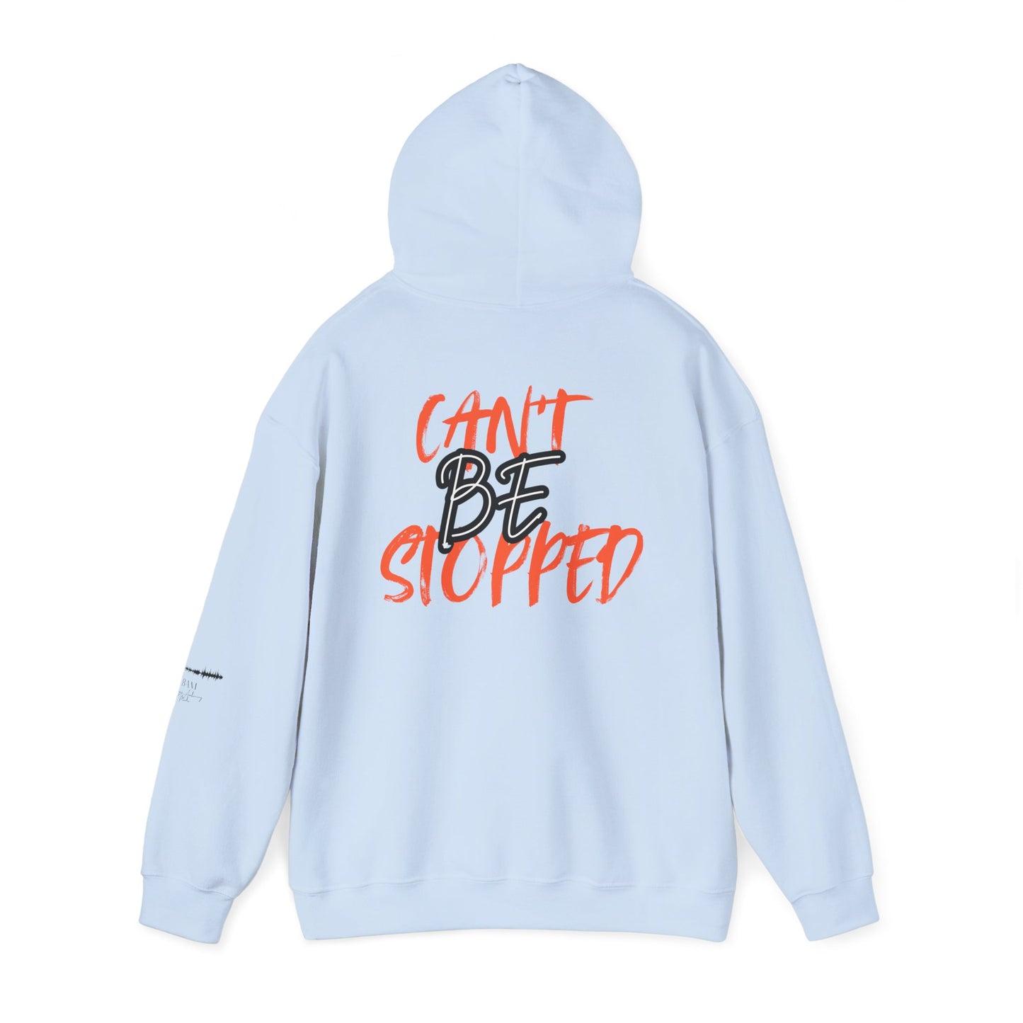 Unisex Motivational Hoodie Can Not Be Stopped Awakening Streetwear, Bold Statement Gear