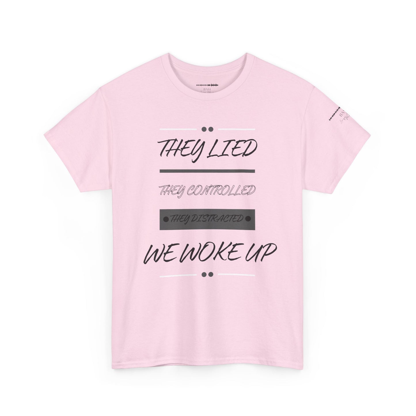 Unisex Awakening Tee – They Lied. We Woke Up. | Conscious Streetwear, Bold Statement Shirt