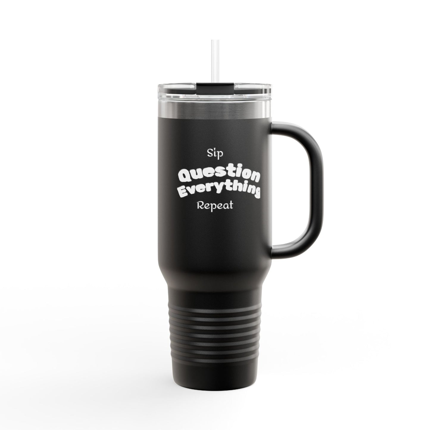Question Everything Insulated Travel Mug, 40oz | BAM Gear for Truth Seekers, Coffee Rebels, Hot & Cold Drinks