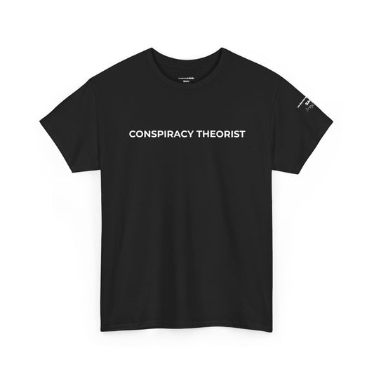 Conspiracy Theorist “You’re Just Early” Shirt - Truth Seeker Streetwear