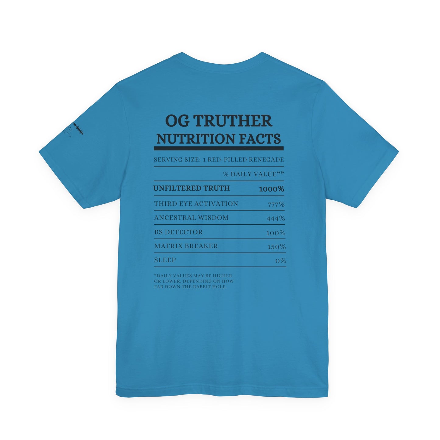 OG Truther Tee | Truth Over Lies Skull Design | Red-Pilled Nutrition Facts Shirt | Unisex Streetwear | Matrix Breaker Gift for Truth Seekers
