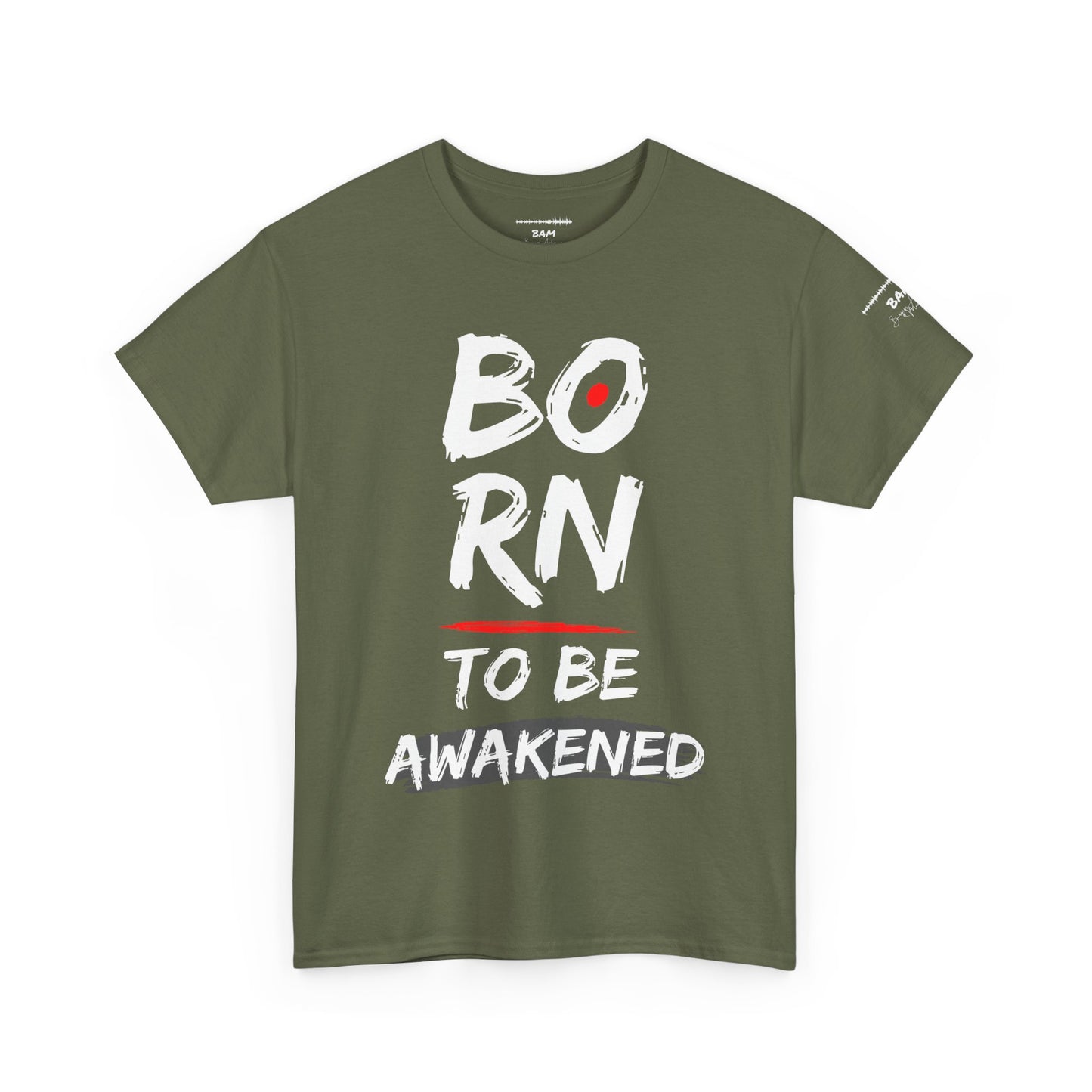 Born to Be Awakened – Unisex Inspirational T‑Shirt, Motivational Graphic Tee, Awakening Apparel