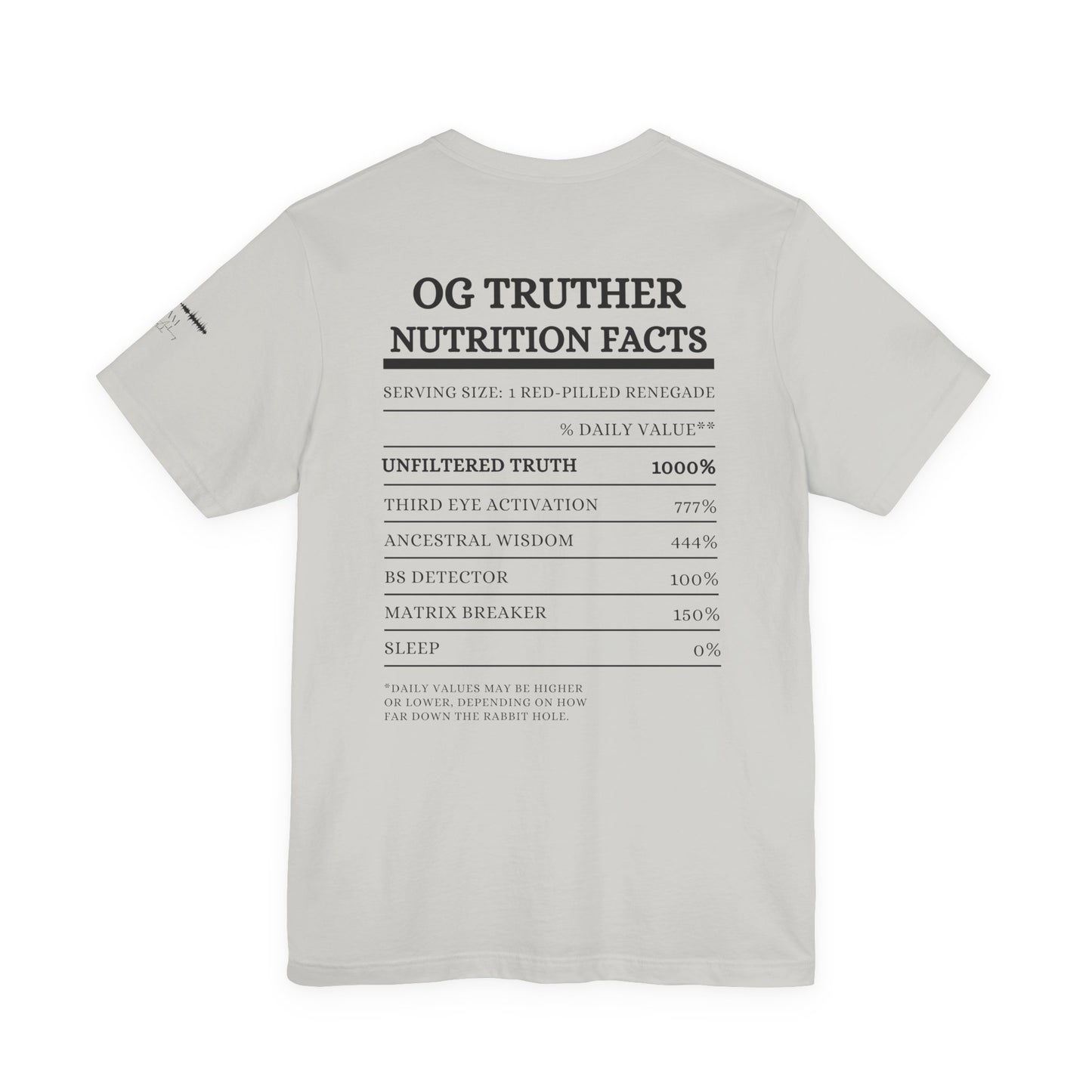 OG Truther Tee | Truth Over Lies Skull Design | Red-Pilled Nutrition Facts Shirt | Unisex Streetwear | Matrix Breaker Gift for Truth Seekers