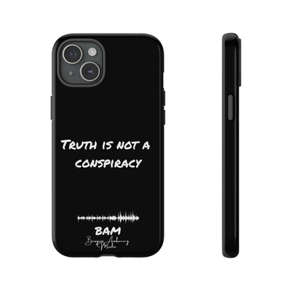 Truth is Not A Conspiracy - BAM Signature Case