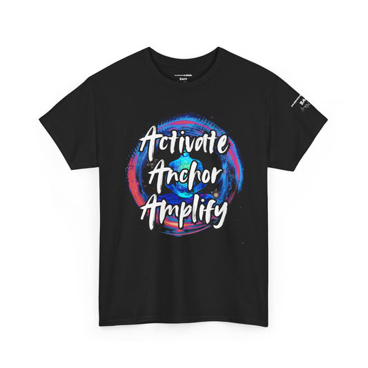 Unisex Motivational Tee - Activate Anchor Amplify | Spiritual Awakening Shirt