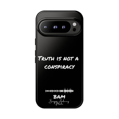 Truth is Not A Conspiracy - BAM Signature Case