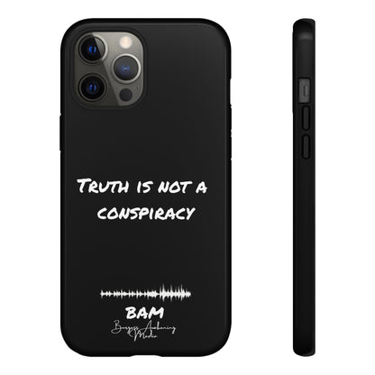 Truth is Not A Conspiracy - BAM Signature Case