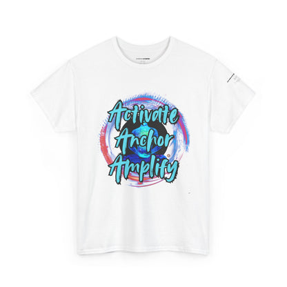 Unisex Motivational Tee - Activate Anchor Amplify | Spiritual Awakening Shirt