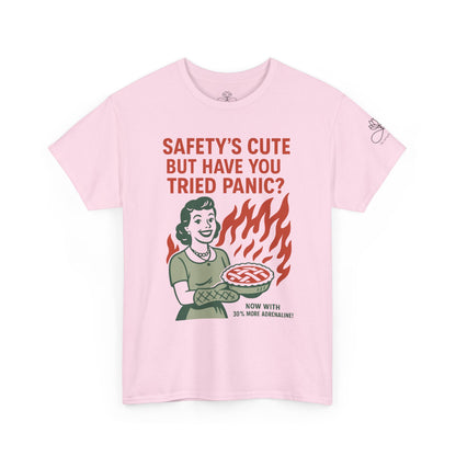 Safety’s Cute, But Have You Tried Panic? | Infinite Unfolding Collab Tee