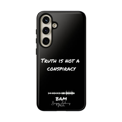 Truth is Not A Conspiracy - BAM Signature Case