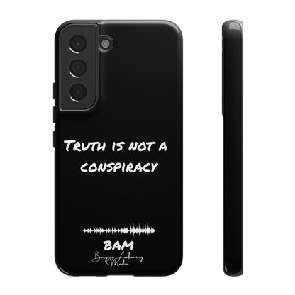 Truth is Not A Conspiracy - BAM Signature Case