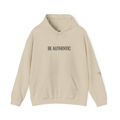 Be Authentic Hoodie | Minimalist Statement Hoodie | Unisex Premium Fleece | BAM Awakening