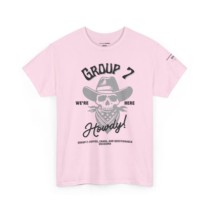 Group 7 “We’re Here” Howdy Skull Cowboy Tee – Funny Western Outlaw Shirt