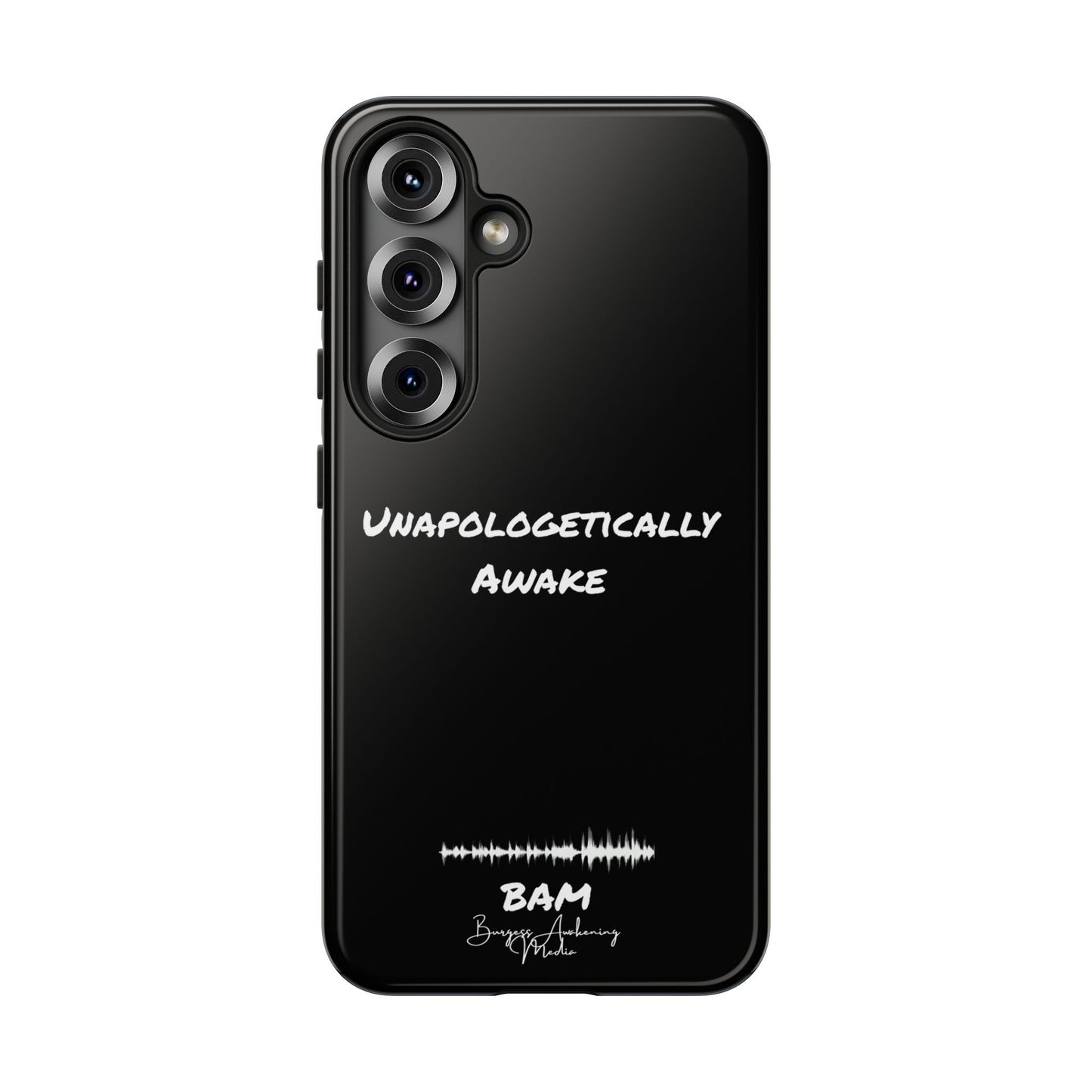 Unapologetically Awake – BAM Conscious Collection Case (Black Edition)