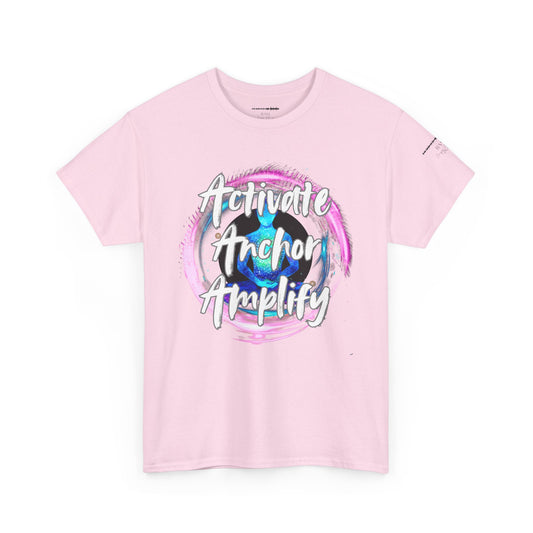 Unisex Motivational Tee - Activate Anchor Amplify | Spiritual Awakening Shirt | Conscious Streetwear | Positive Energy Clothing