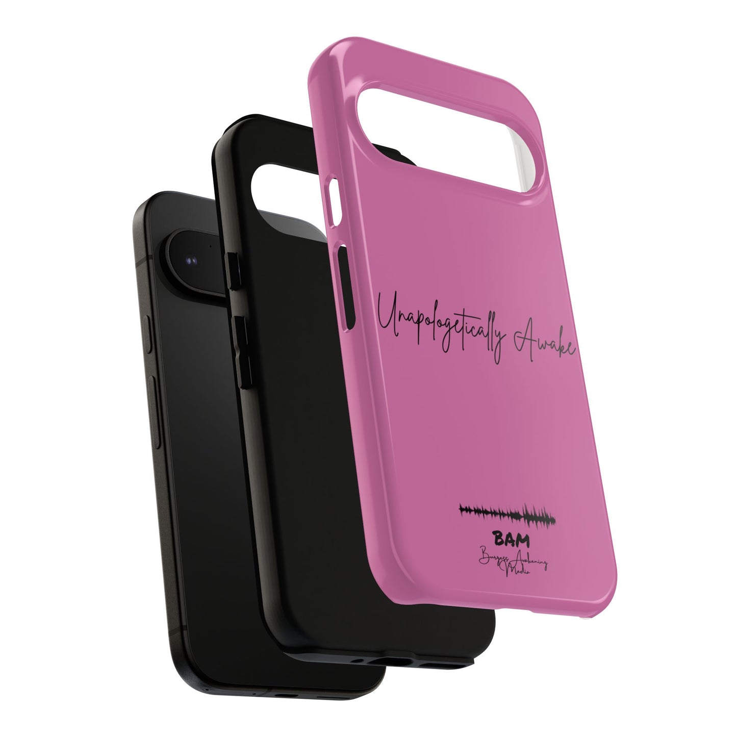 Unapologetically Awake – BAM Pink Power Phone Case