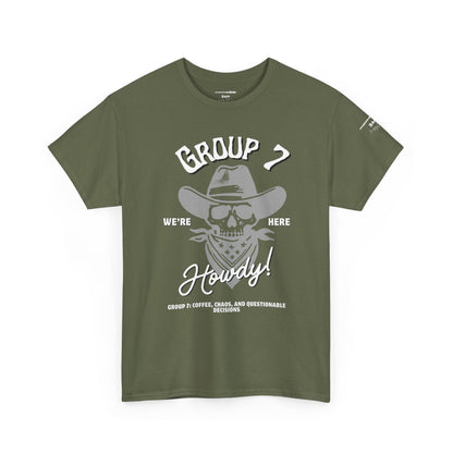 Group 7 “We’re Here” Howdy Skull Cowboy Tee – Funny Western Outlaw Shirt