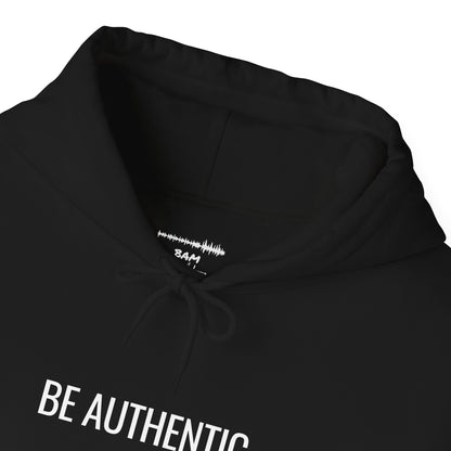Be Authentic Hoodie | Minimalist Statement Hoodie | Unisex Premium Fleece | BAM Awakening