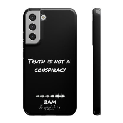 Truth is Not A Conspiracy - BAM Signature Case