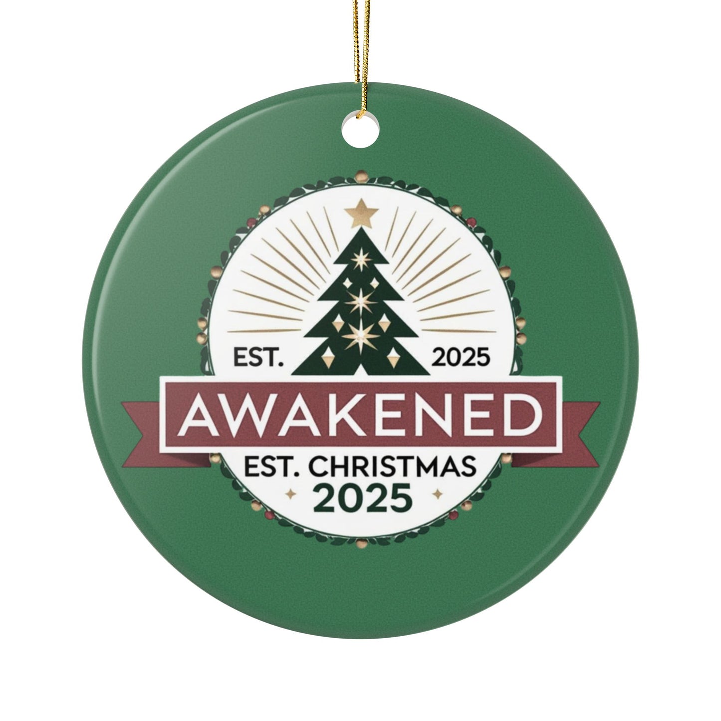 Ceramic Ornaments, 2-Side Print - Awakened in 2025 Holiday Decoration