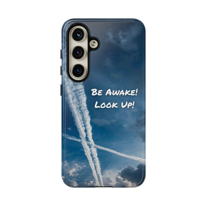 Be Awake – Look Up! Chemtrail Awareness Phone Case (BAM Conscious Collection)