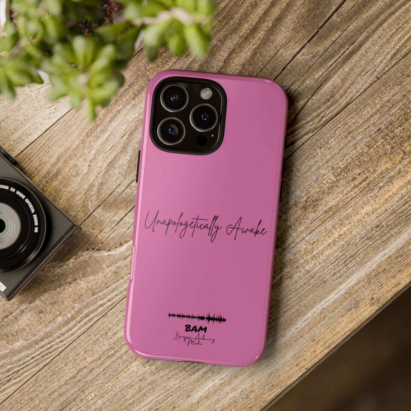 Unapologetically Awake – BAM Pink Power Phone Case