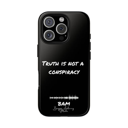 Truth is Not A Conspiracy - BAM Signature Case