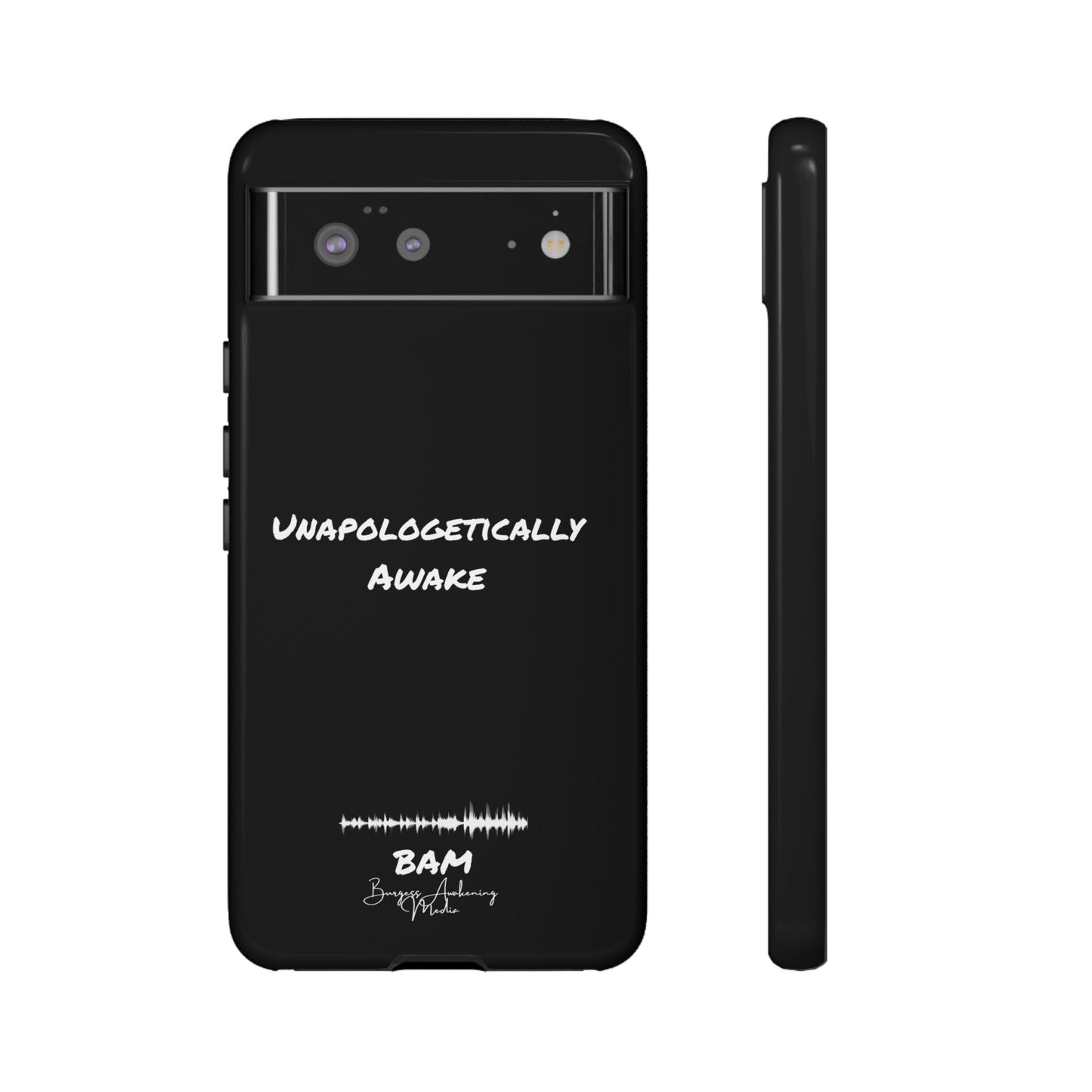 Unapologetically Awake – BAM Conscious Collection Case (Black Edition)