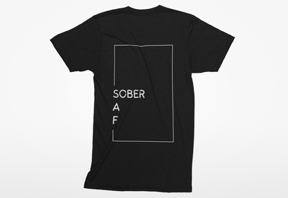 Sober AF T-Shirt – Calm Power Recovery Tee, Mindful Sobriety Apparel, Unisex Mental Clarity Shirt, Purpose Over Poison