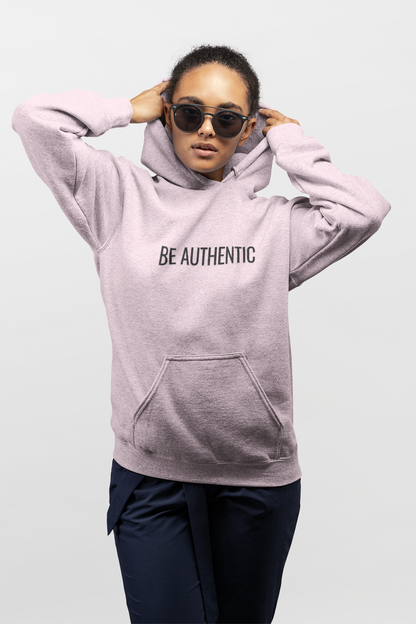 Be Authentic Hoodie | Minimalist Statement Hoodie | Unisex Premium Fleece | BAM Awakening