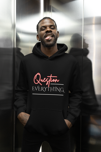Question Everything Hoodie – Free Thinker Graphic Hoodie
