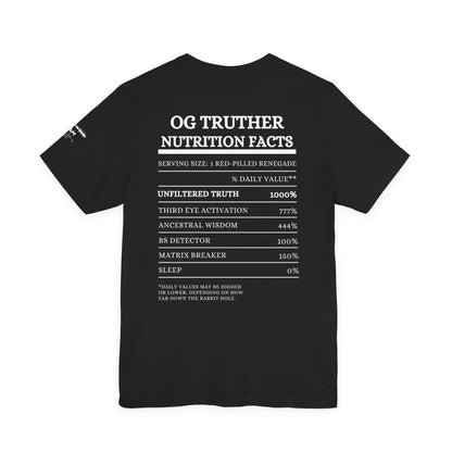 OG Truther Tee | Truth Over Lies Skull Design | Red-Pilled Nutrition Facts Shirt | Unisex Streetwear | Matrix Breaker Gift for Truth Seekers