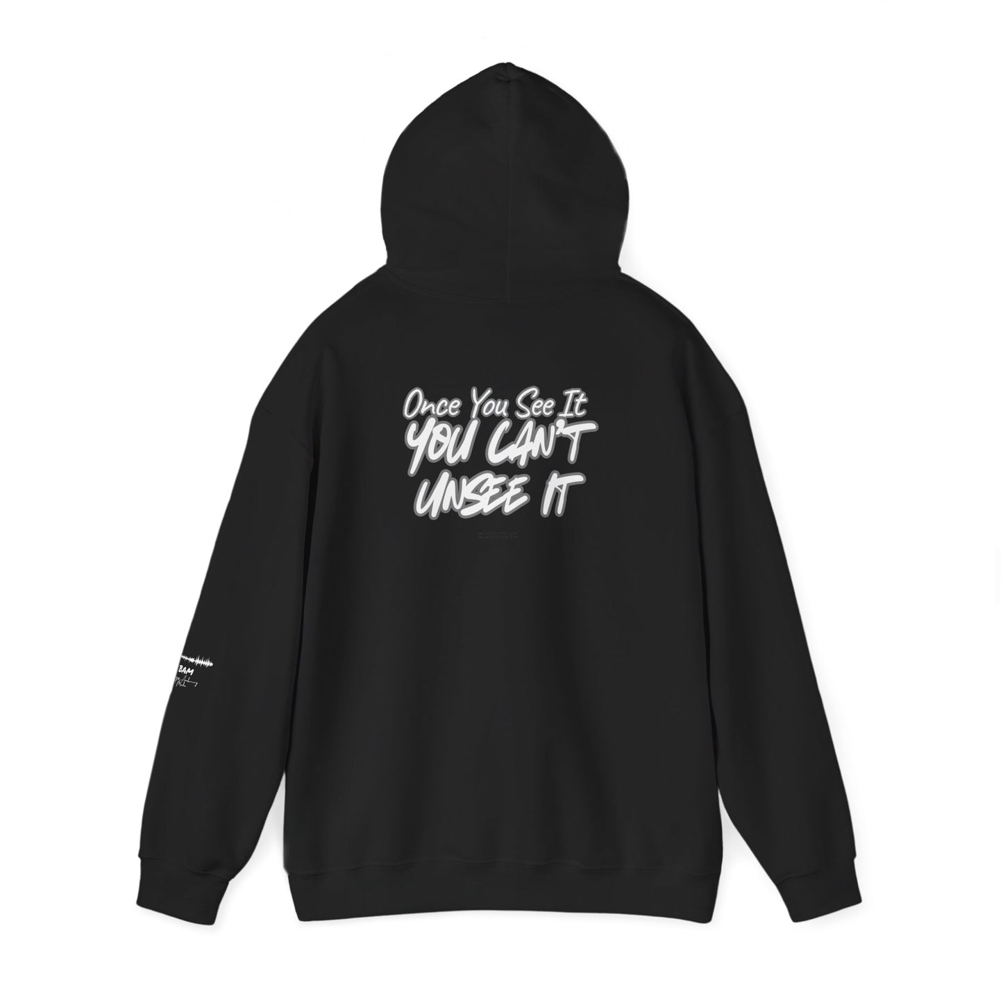 Once You See It - BAM Awakening Hoodie