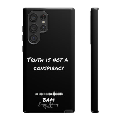 Truth is Not A Conspiracy - BAM Signature Case