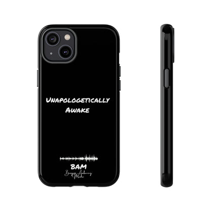 Unapologetically Awake – BAM Conscious Collection Case (Black Edition)