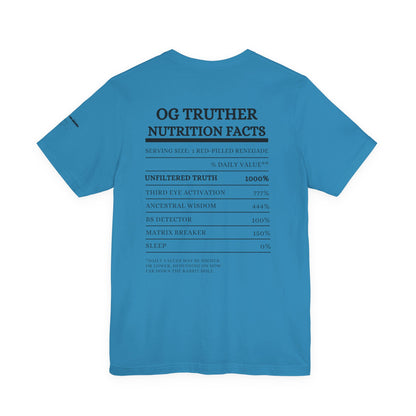 OG Truther Tee | Truth Over Lies Skull Design | Red-Pilled Nutrition Facts Shirt | Unisex Streetwear | Matrix Breaker Gift for Truth Seekers