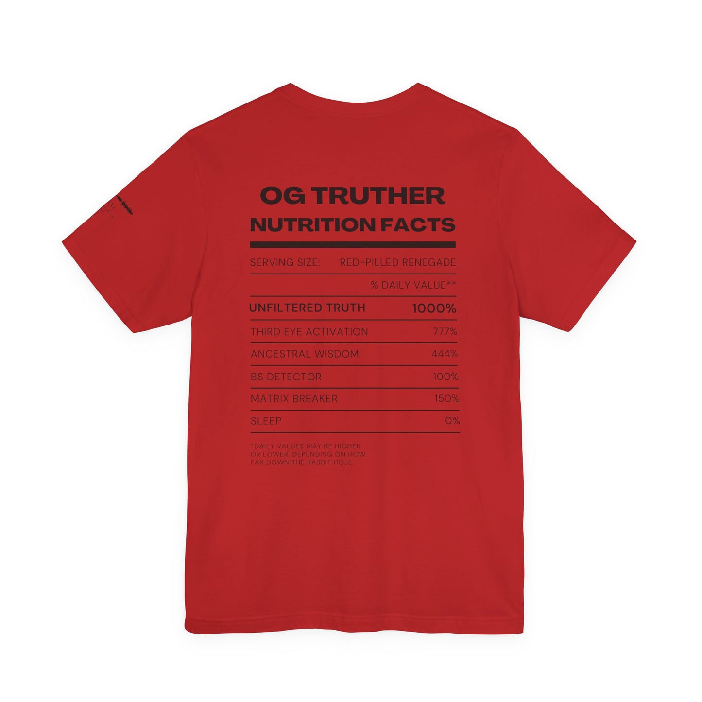OG Truther Tee | Truth Over Lies Skull Design | Red-Pilled Nutrition Facts Shirt | Unisex Streetwear | Matrix Breaker Gift for Truth Seekers