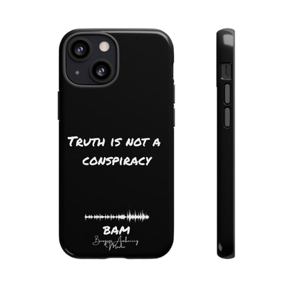 Truth is Not A Conspiracy - BAM Signature Case