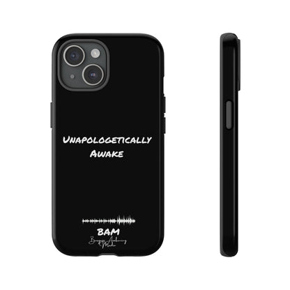 Unapologetically Awake – BAM Conscious Collection Case (Black Edition)