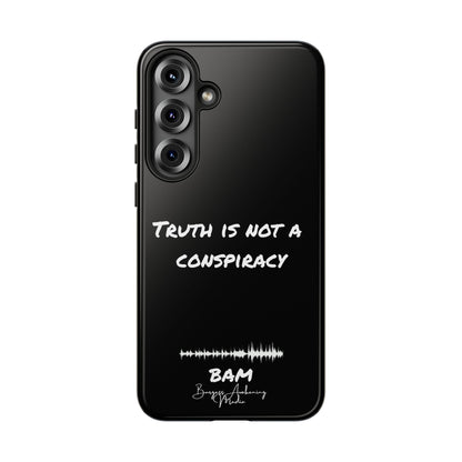 Truth is Not A Conspiracy - BAM Signature Case