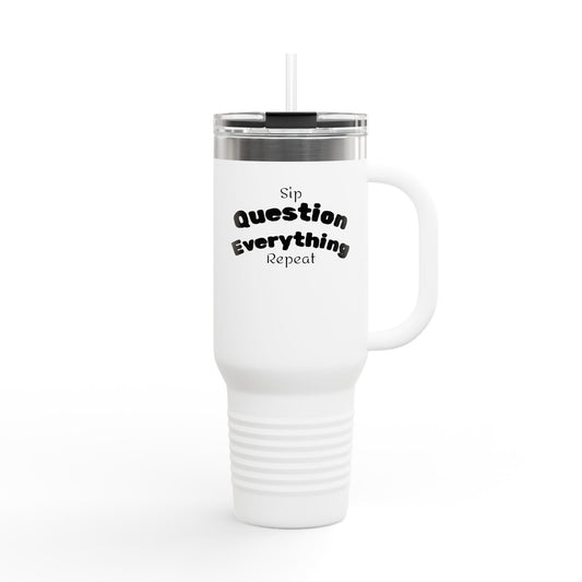 Question Everything Insulated Travel Mug, 40oz | BAM Gear for Truth Seekers, Coffee Rebels, Hot & Cold Drinks