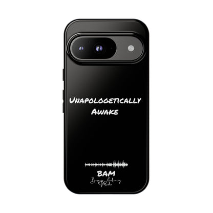 Unapologetically Awake – BAM Conscious Collection Case (Black Edition)