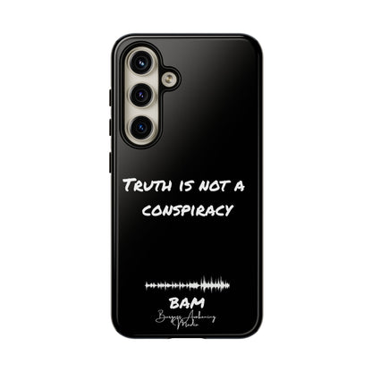 Truth is Not A Conspiracy - BAM Signature Case