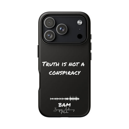 Truth is Not A Conspiracy - BAM Signature Case