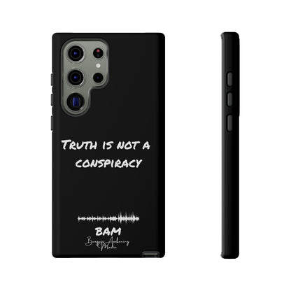 Truth is Not A Conspiracy - BAM Signature Case