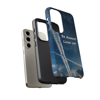 Be Awake – Look Up! Chemtrail Awareness Phone Case (BAM Conscious Collection)