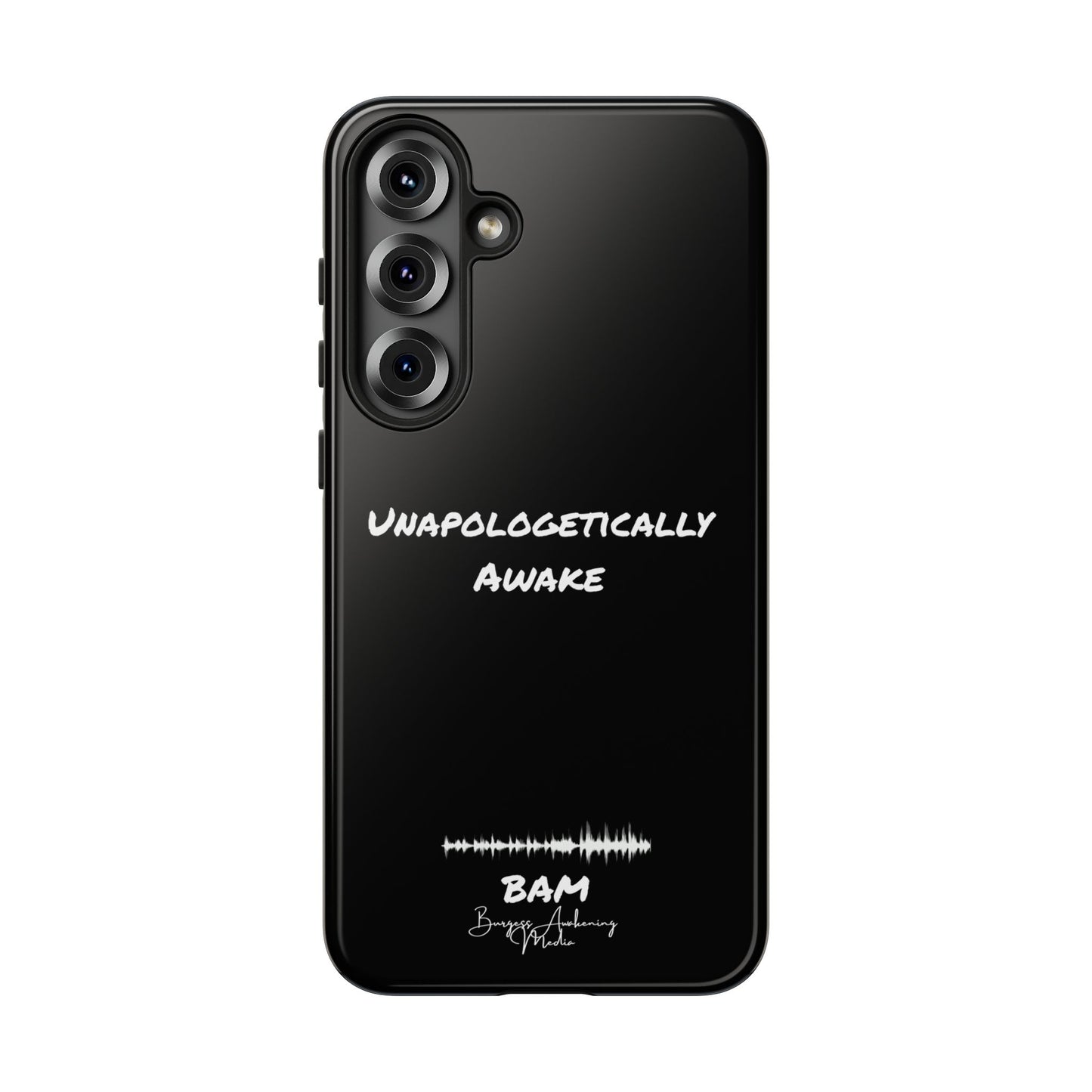 Unapologetically Awake – BAM Conscious Collection Case (Black Edition)