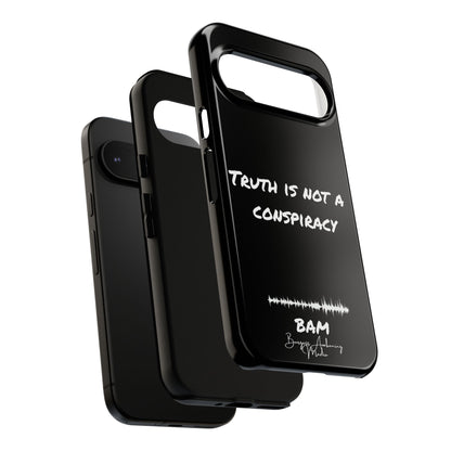 Truth is Not A Conspiracy - BAM Signature Case