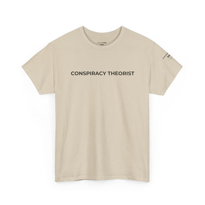 Conspiracy Theorist “You’re Just Early” Shirt - Truth Seeker Streetwear